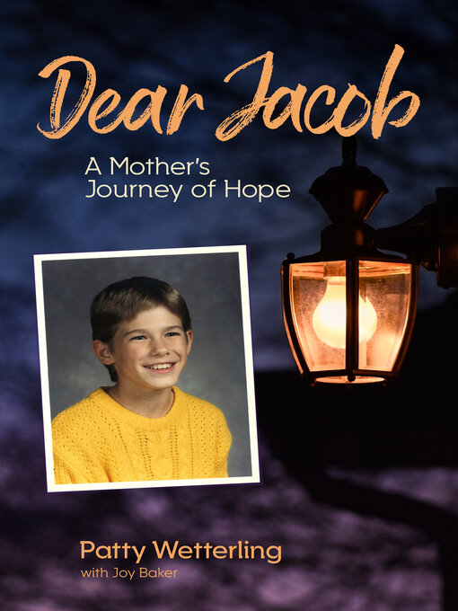 Title details for Dear Jacob by Patty Wetterling - Available